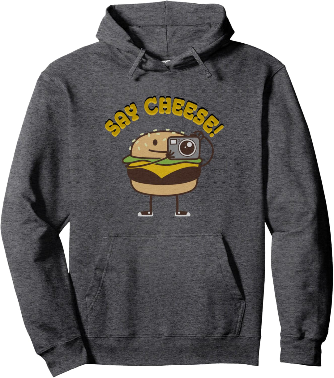 Sagen Sie Käse! Pullover Hoodie