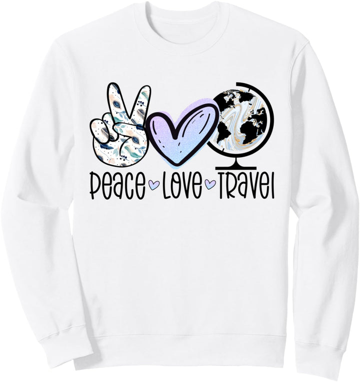 Peace Love Travel Fernweh Reisen Geschenk Weltenbummler Sweatshirt