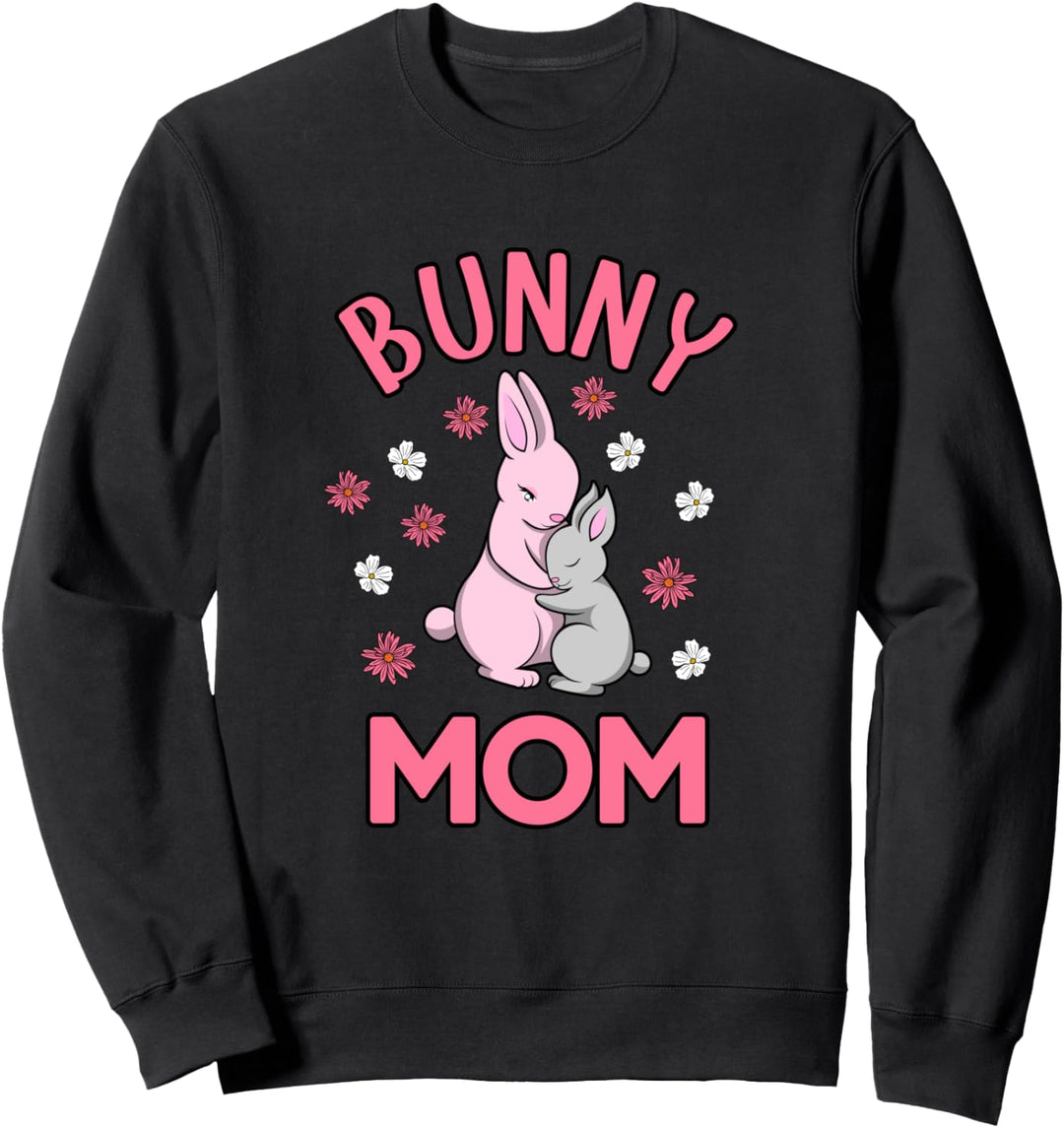Cute Bunny Mom Kaninchen Besitzer Haustier Sweatshirt