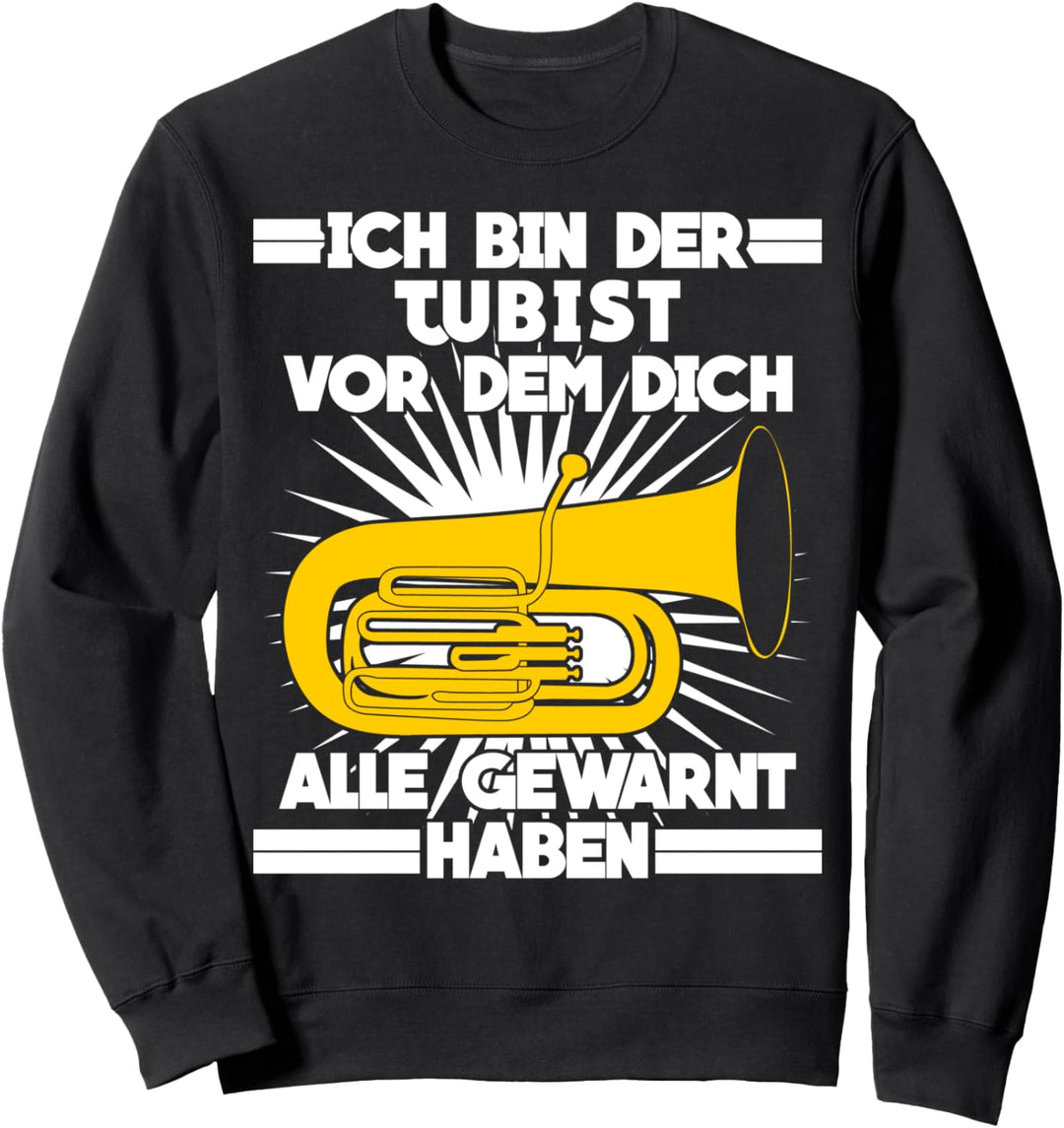 Tuba & Tubisten Tubaspieler Sweatshirt