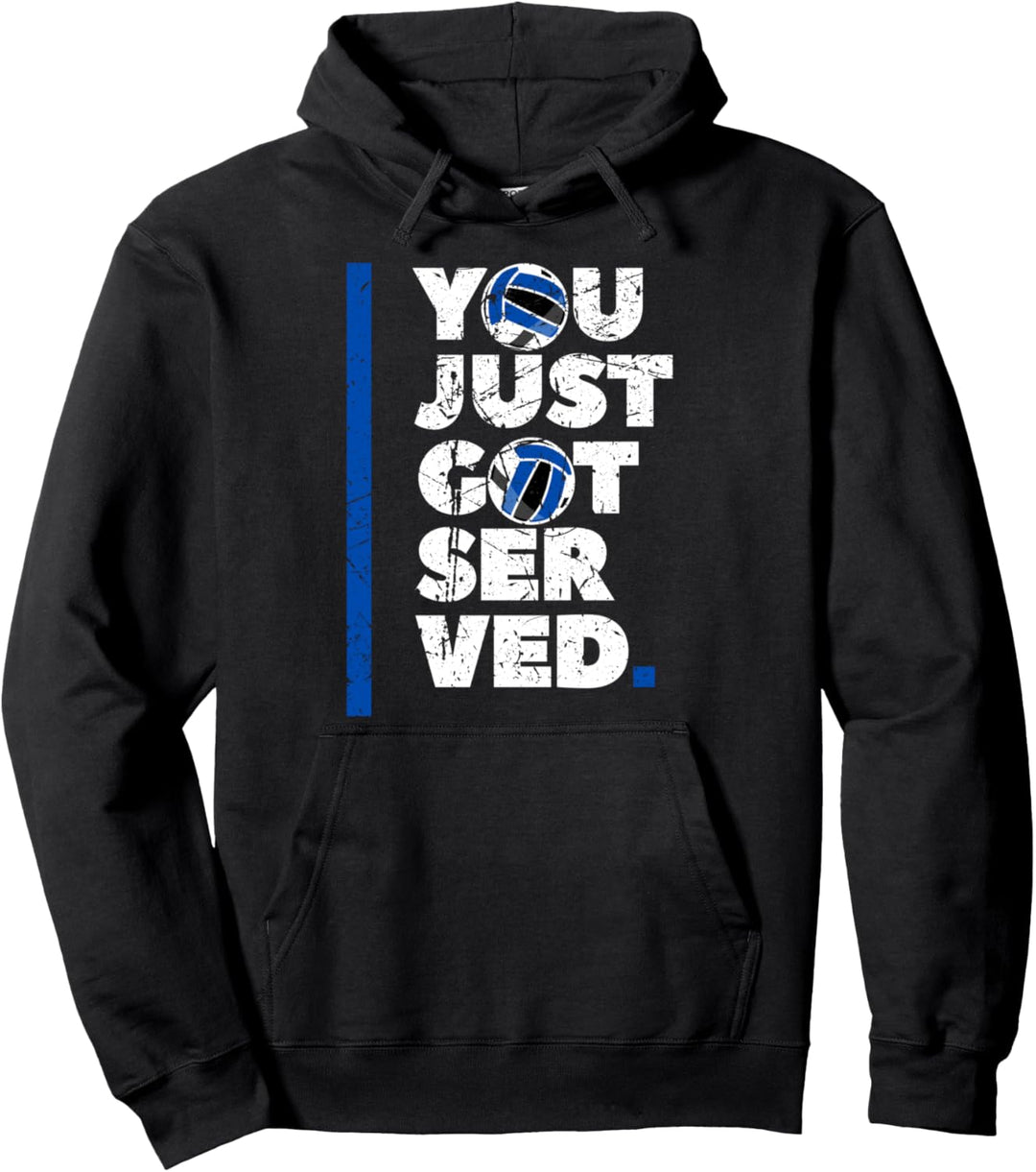 Volleyball Gift You Just Got Served Funny Sports Pun Pullover Hoodie