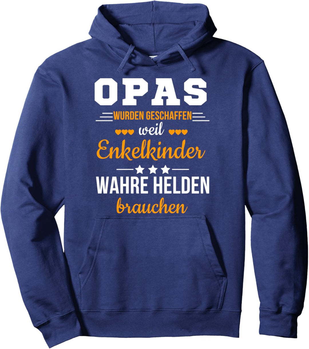 Opas weil Enkelkinder Wahre Helden Brauchen Grossvater Spruch Pullover Hoodie