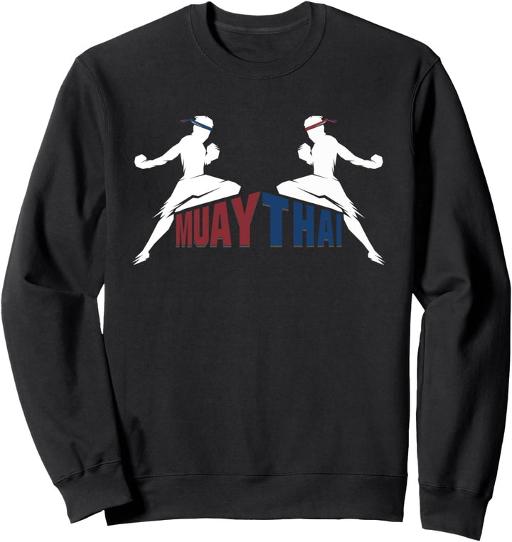 Muay Thai Training - Kickboxen Workout Thai Boxing Geschenk Sweatshirt
