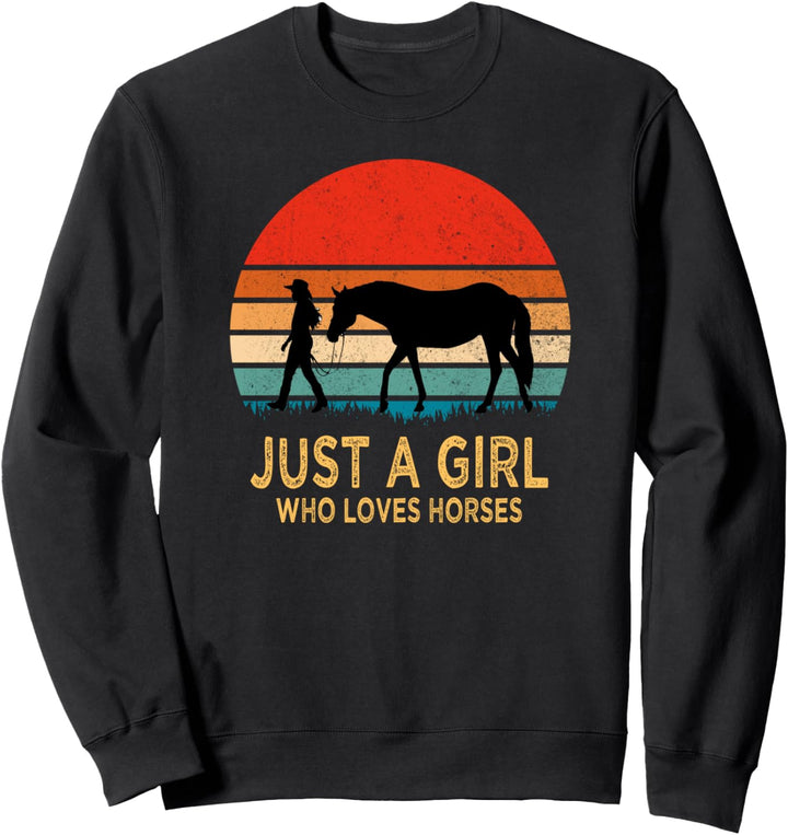 Just a Girl Who Loves Horses Geschenk Sweatshirt