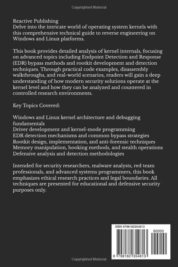 Windows and Linux Kernel Reverse Engineering: Analysis of EDR Bypass and Rootkit Techniques, Taschen
