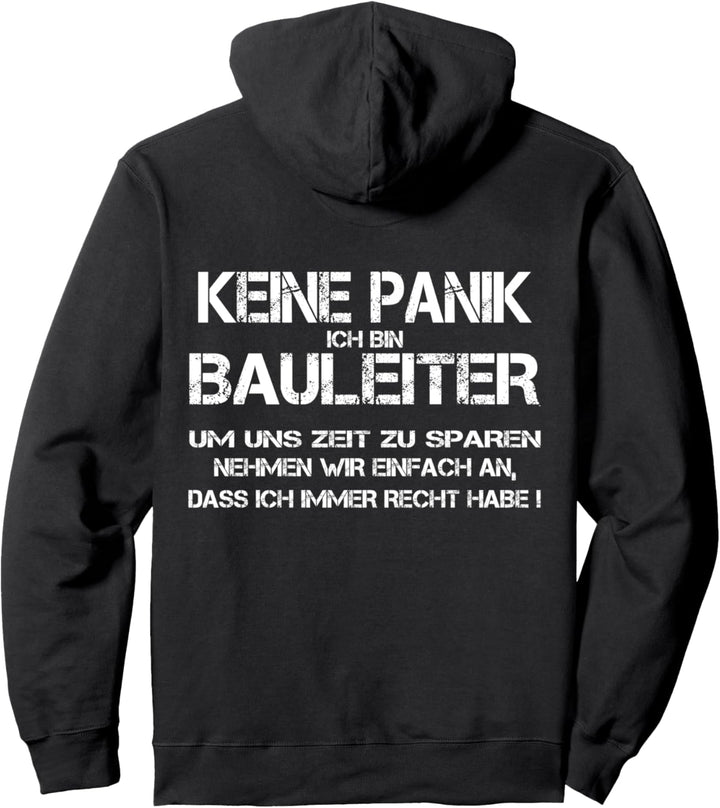 Keine Panik ich bin Bauleiter Pullover Hoodie
