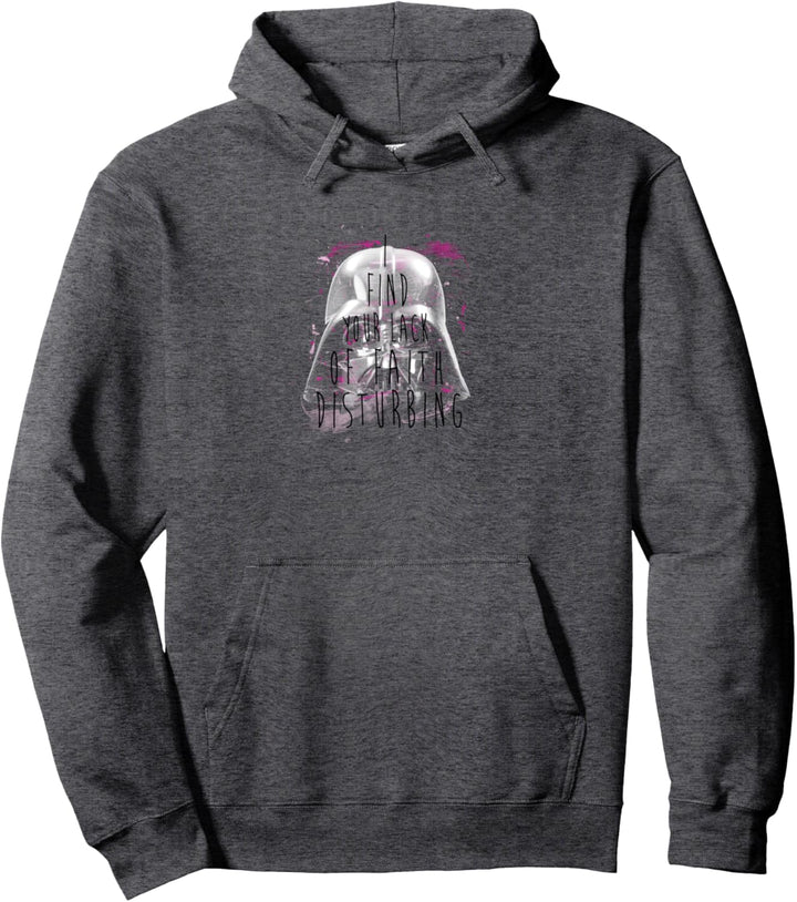 Star Wars Darth Vader Lack Faith Disturbing Pullover Hoodie