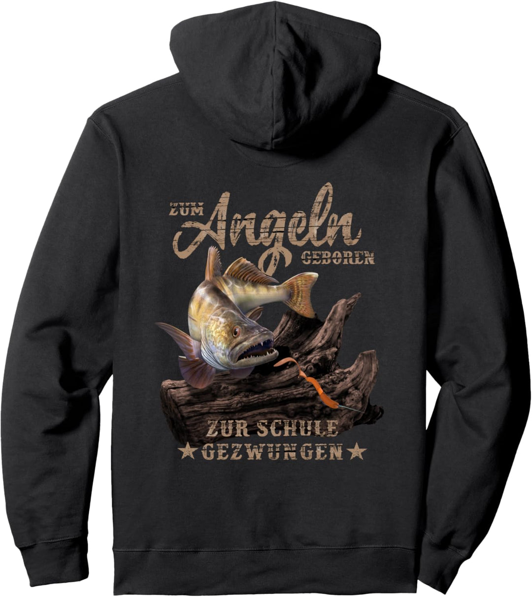 Zum Angeln geboren zur Schule gezwungen Zander Pullover Hoodie