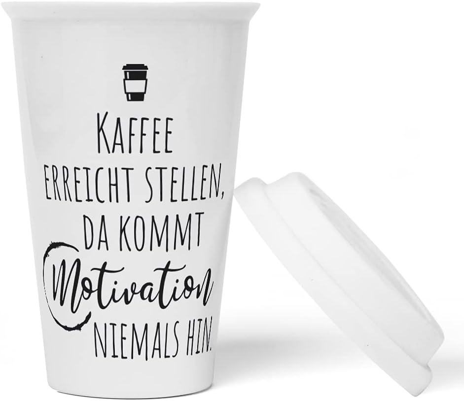 JUNIWORDS To-Go Becher mit Deckel, Kaffee erreicht Stellen, da kommt Motivation niemals hin