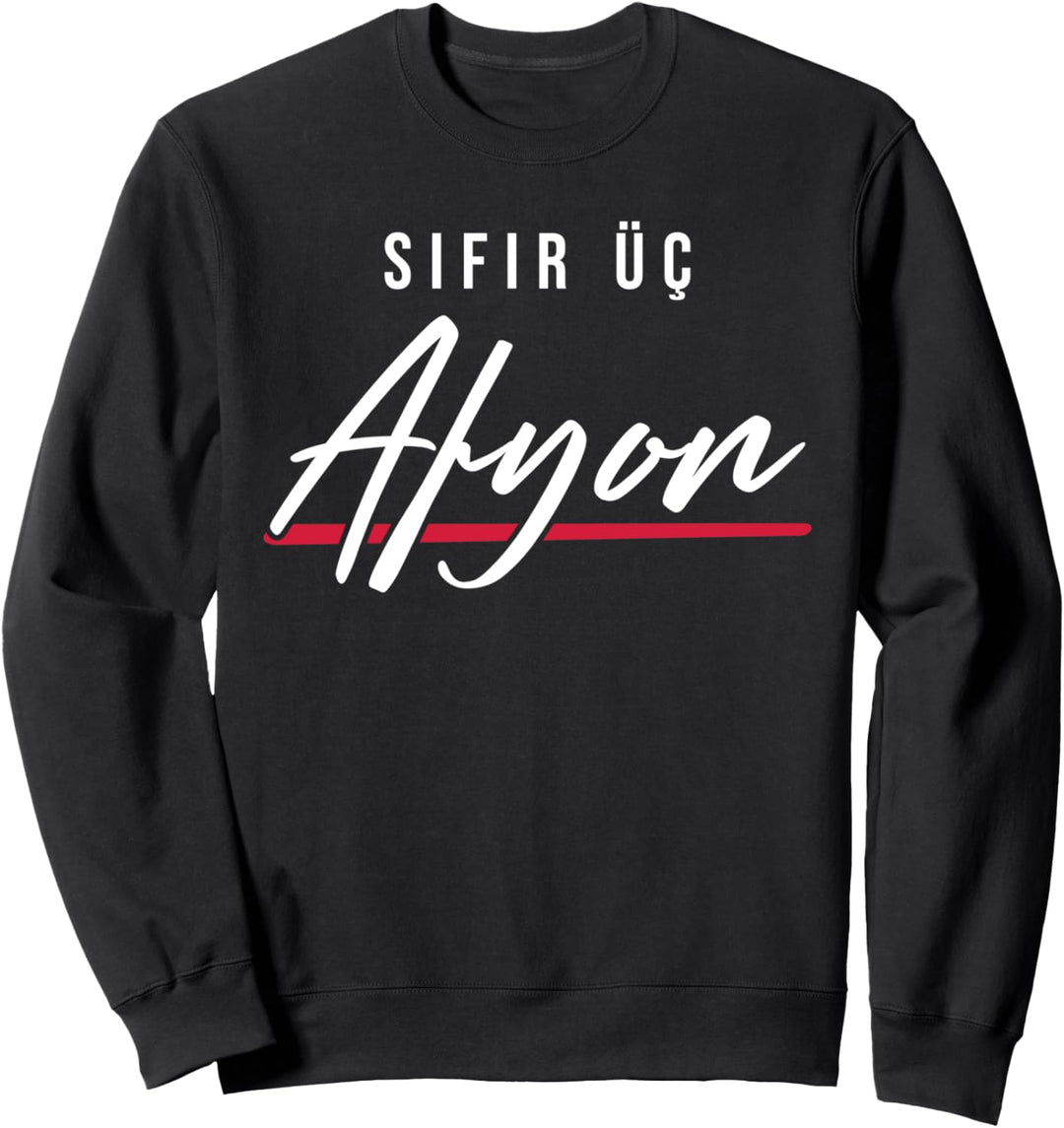 03 Afyon Türkei Türkiye Suhut Cay Ihsaniye Iscehisar Sweatshirt