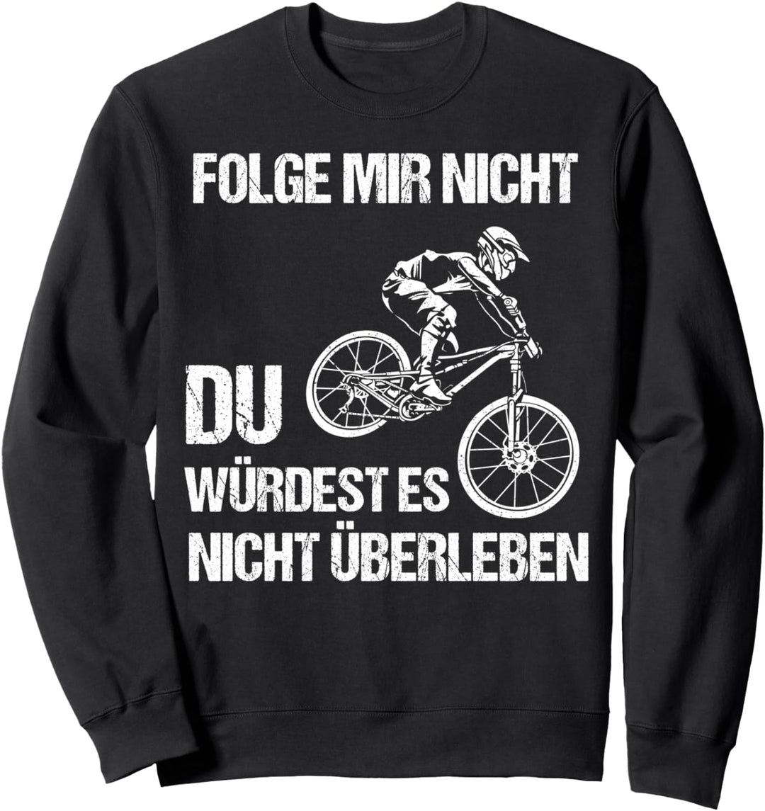 Downhill Mountainbike Mountainbiker Mountain Bike Geschenk Sweatshirt