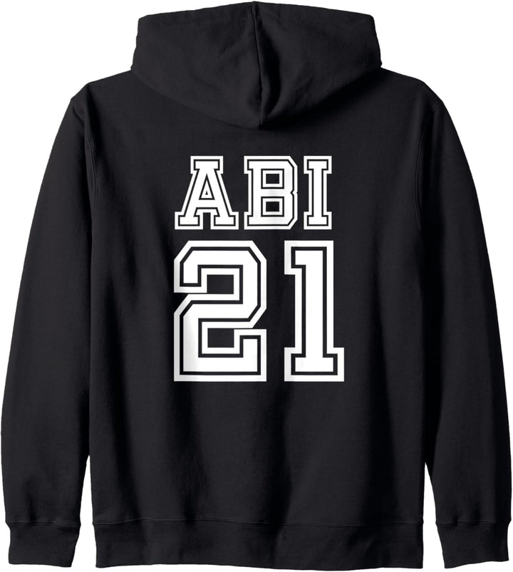 ABI 21 Lustiges Abi Abitur 2021 Abiturient Rückendruck Kapuzenjacke