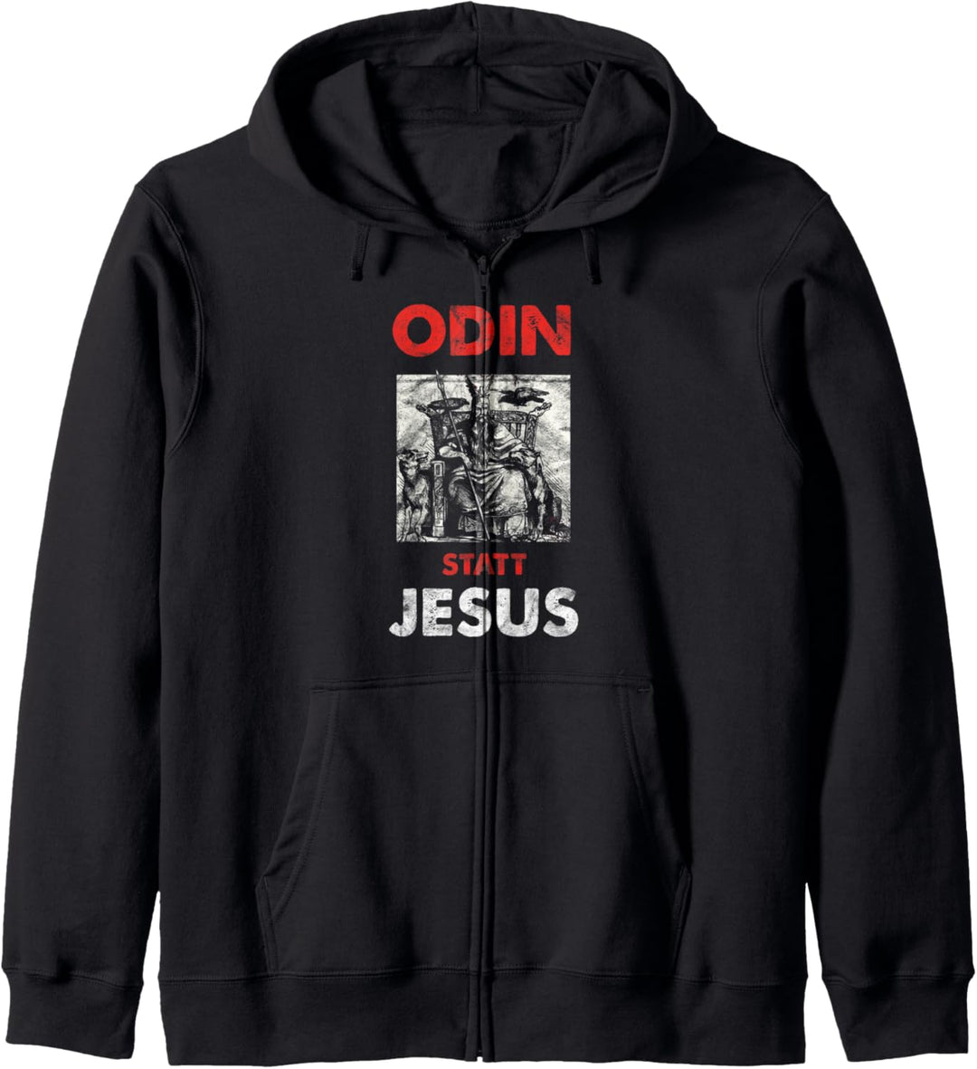 Odin Statt Jesus Odhin Wotan Viking Germanen Kelten Valhalla Kapuzenjacke