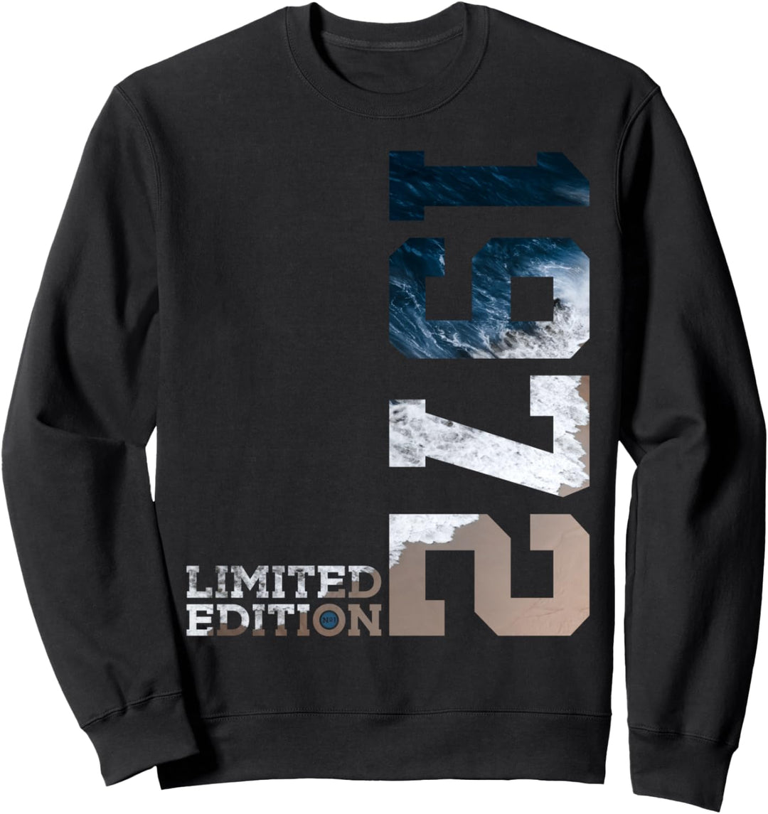 52 JAHRE 52. GEBURTSTAG LIMITED EDITION 1972 Sweatshirt