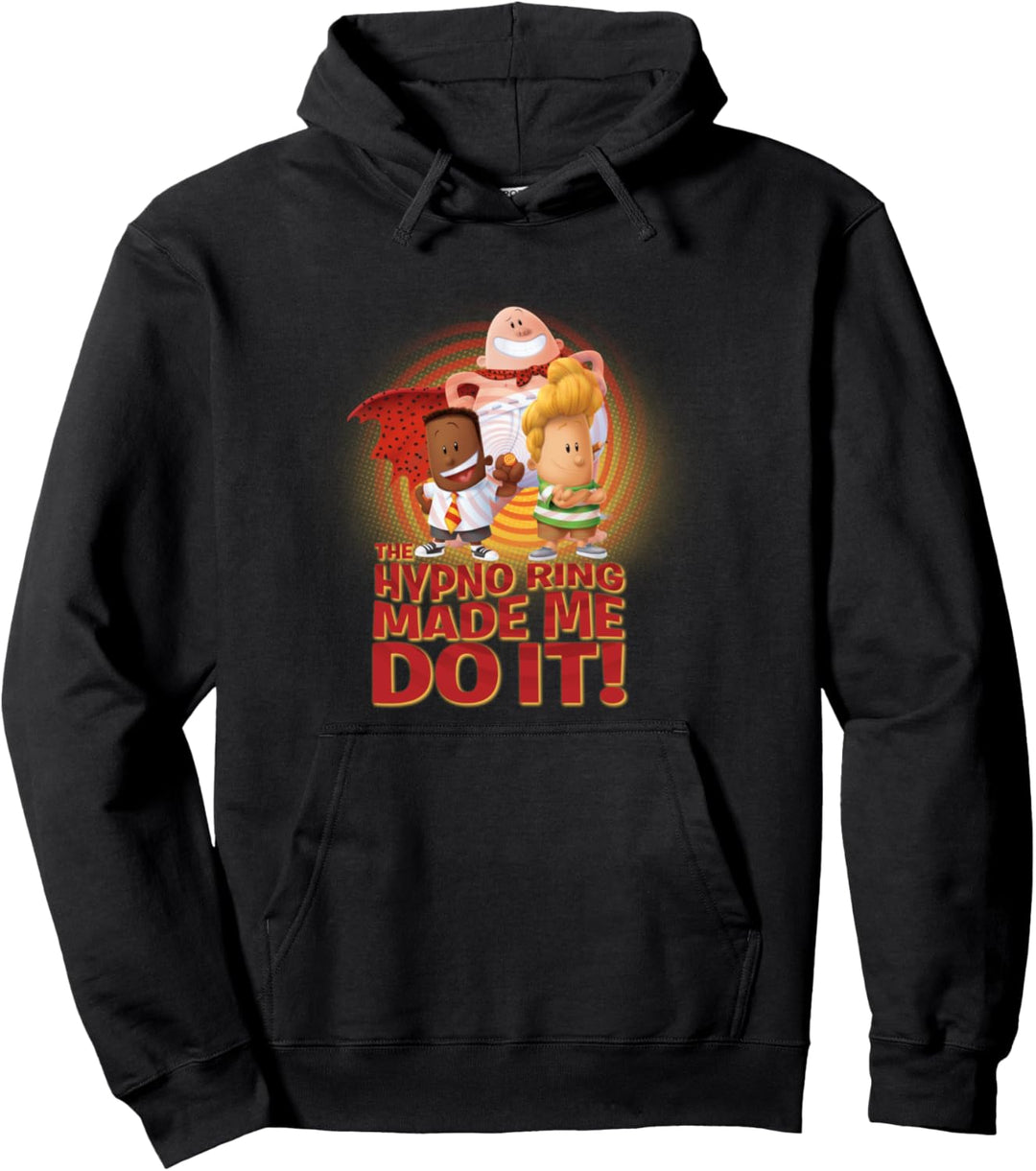 Captain Underpants Hypno Ring hat mich dazu gebracht Pullover Hoodie