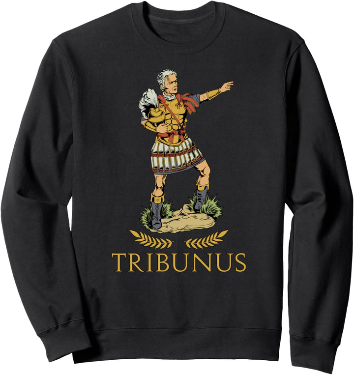 Römischer Offizier - Tribunus Sweatshirt