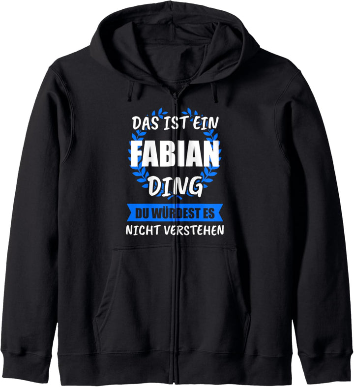 Fabian Name Vorname Geschenk Kapuzenjacke