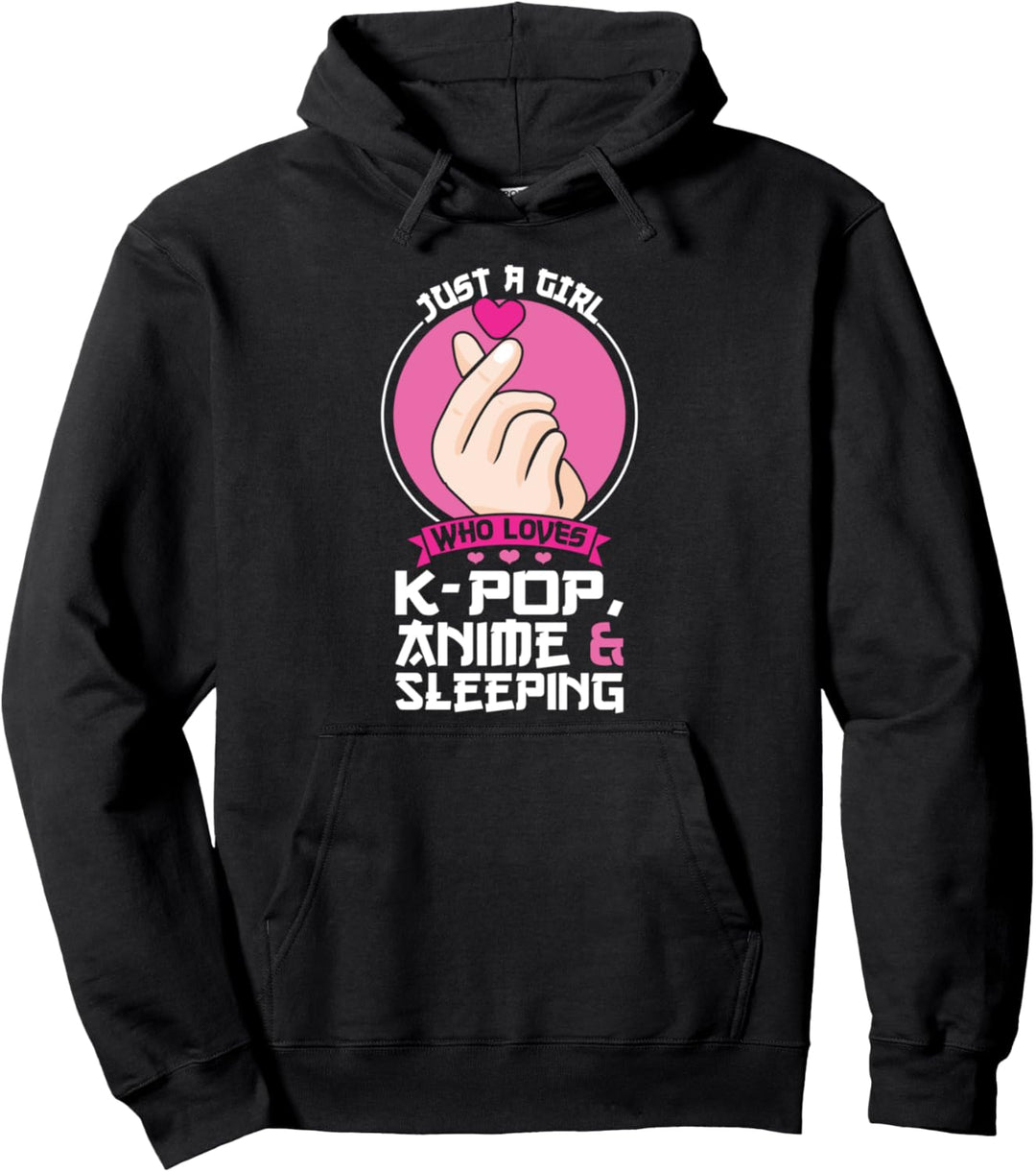 Nur ein Mädchen, das K-Pop, Anime & Schlafen Pullover Hoodie