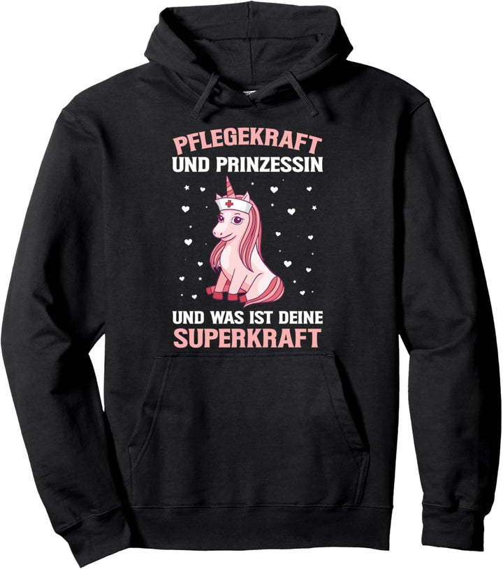 Pflegefachkraft Und Prinzessin Pflege Einhorn Altenpflege Pullover Hoodie