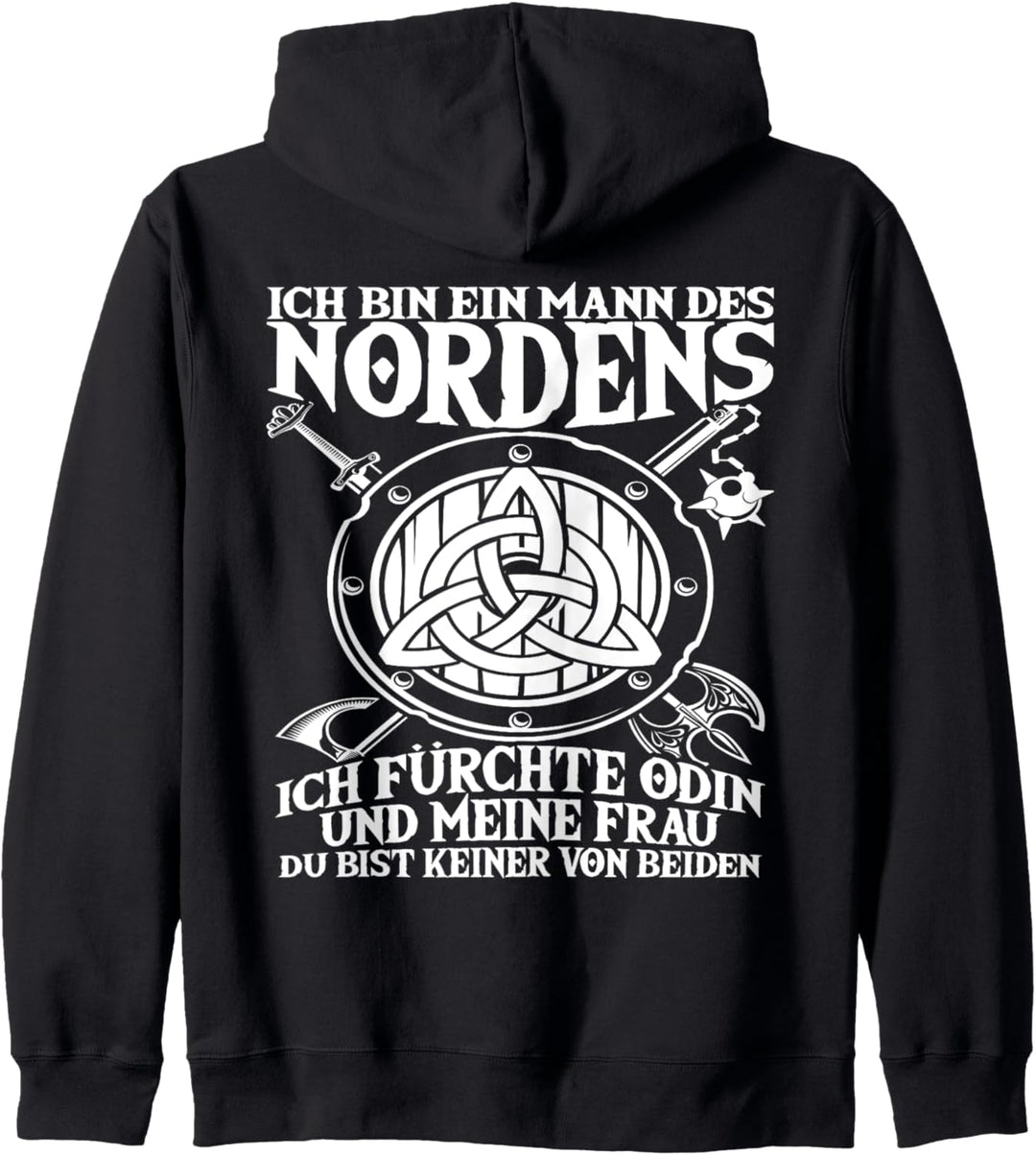 Wikinger Sprüche "Ich Bin Ein Mann Des Nordens" RÜCKENDRUCK Kapuzenjacke