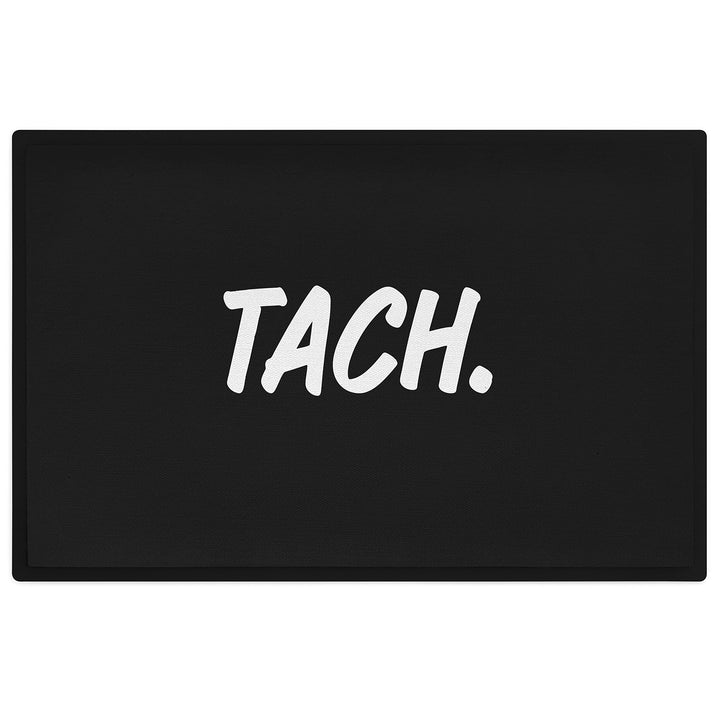 Trendation - Tach Fussmatte Spruch