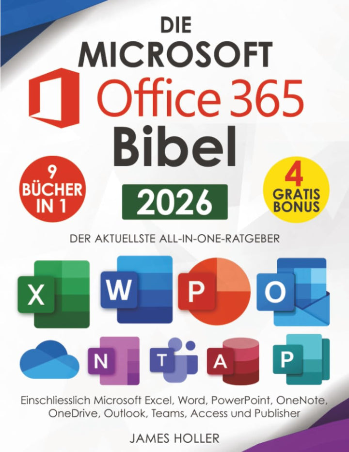 Microsoft Office 365 für Anfänger: [8 in 1] Der Aktuellste All-in-One-Ratgeber, Einschliesslich Micr