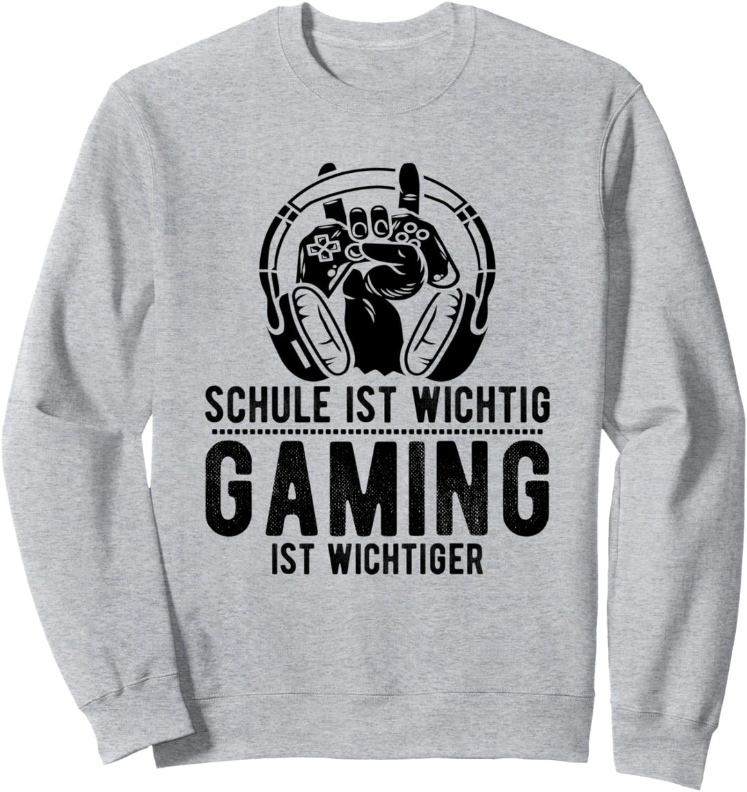 Lustiger Gamer Spruch Schule Ist Wichtig Zocker Gaming Sweatshirt