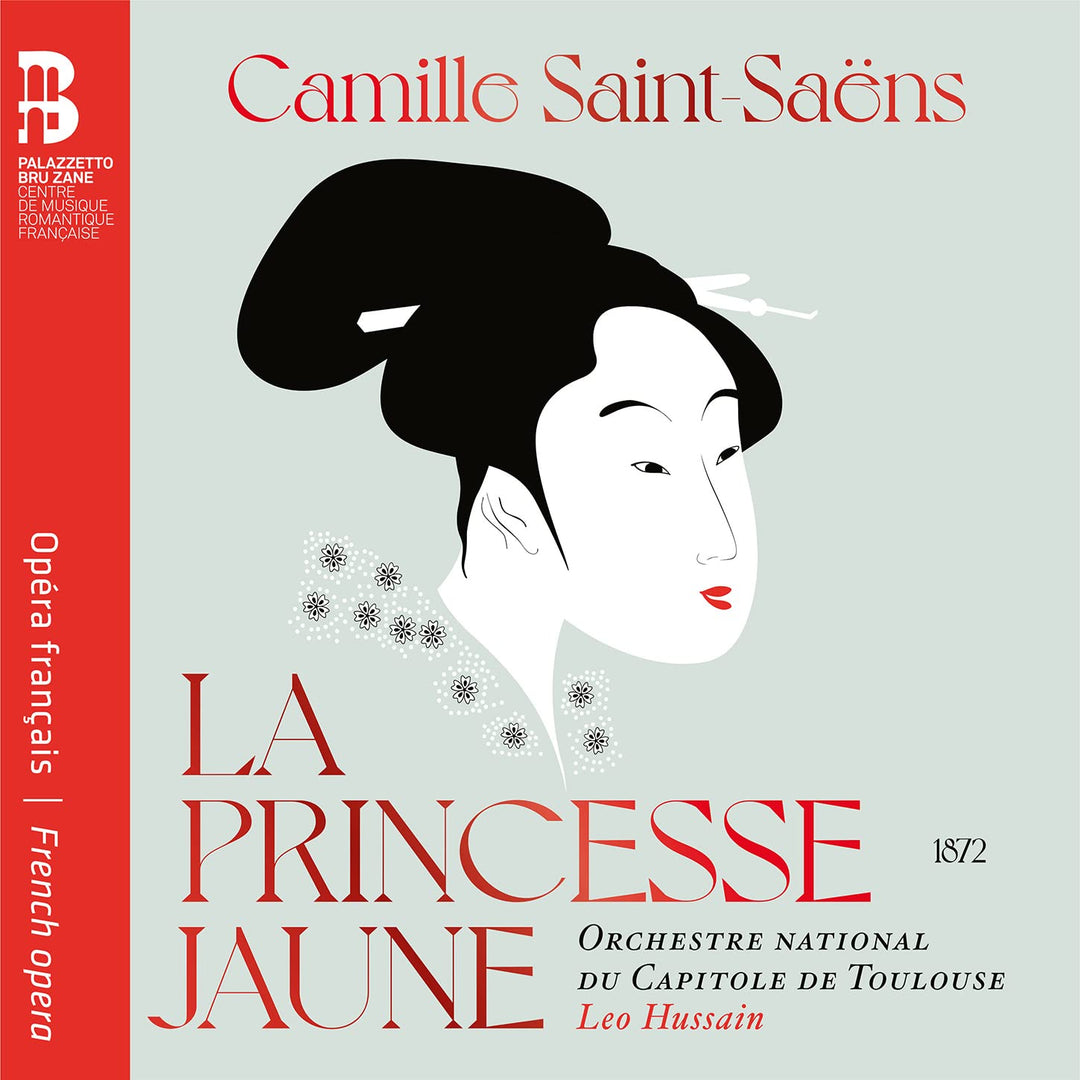 Saint-Saens: La Princesse Jaune / Six Mélodies persanes Buch), Audio-CD