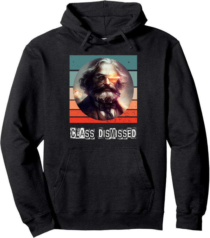 Class Dismissed, Sozialist, Kommunist, Cyber Karl Marx Pullover Hoodie