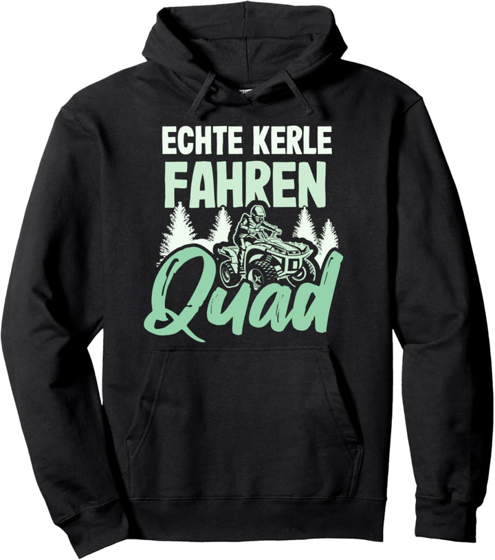Echte Kerle Fahren Quad Fahrer Geschenk ATV Biker Offroad Pullover Hoodie