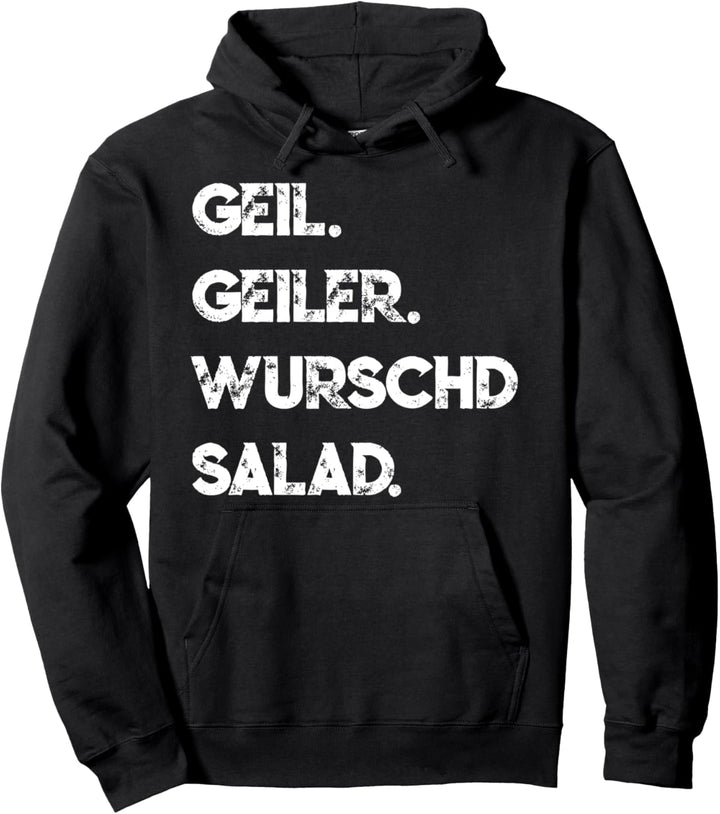 Schwaben Wurstsalat Schwäbisch Spruch Lustig Witzig Dialekt Pullover Hoodie