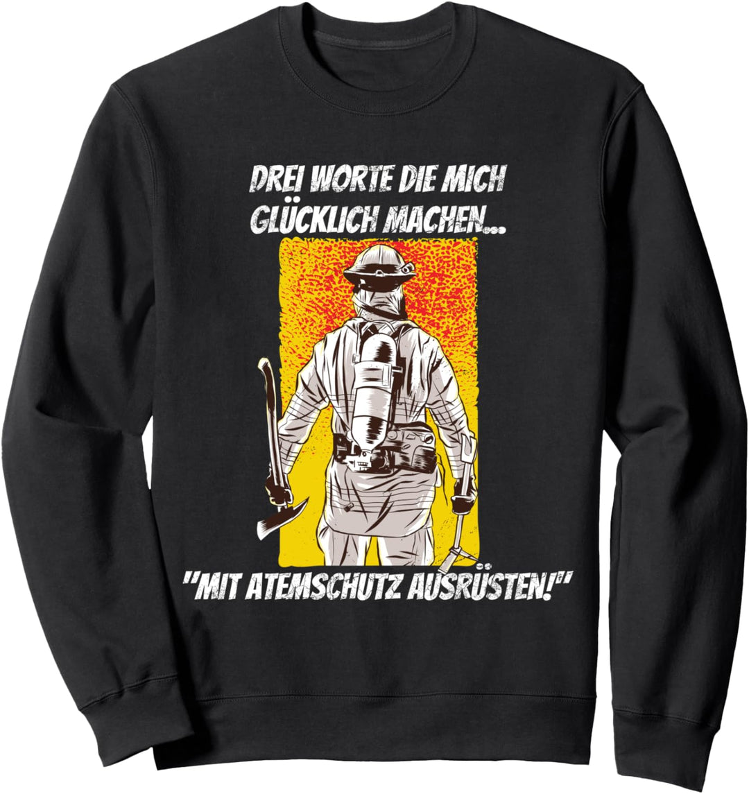 Atemschutz Feuerwehr Feuerwehrmann Feuerwehrfrau Sweatshirt