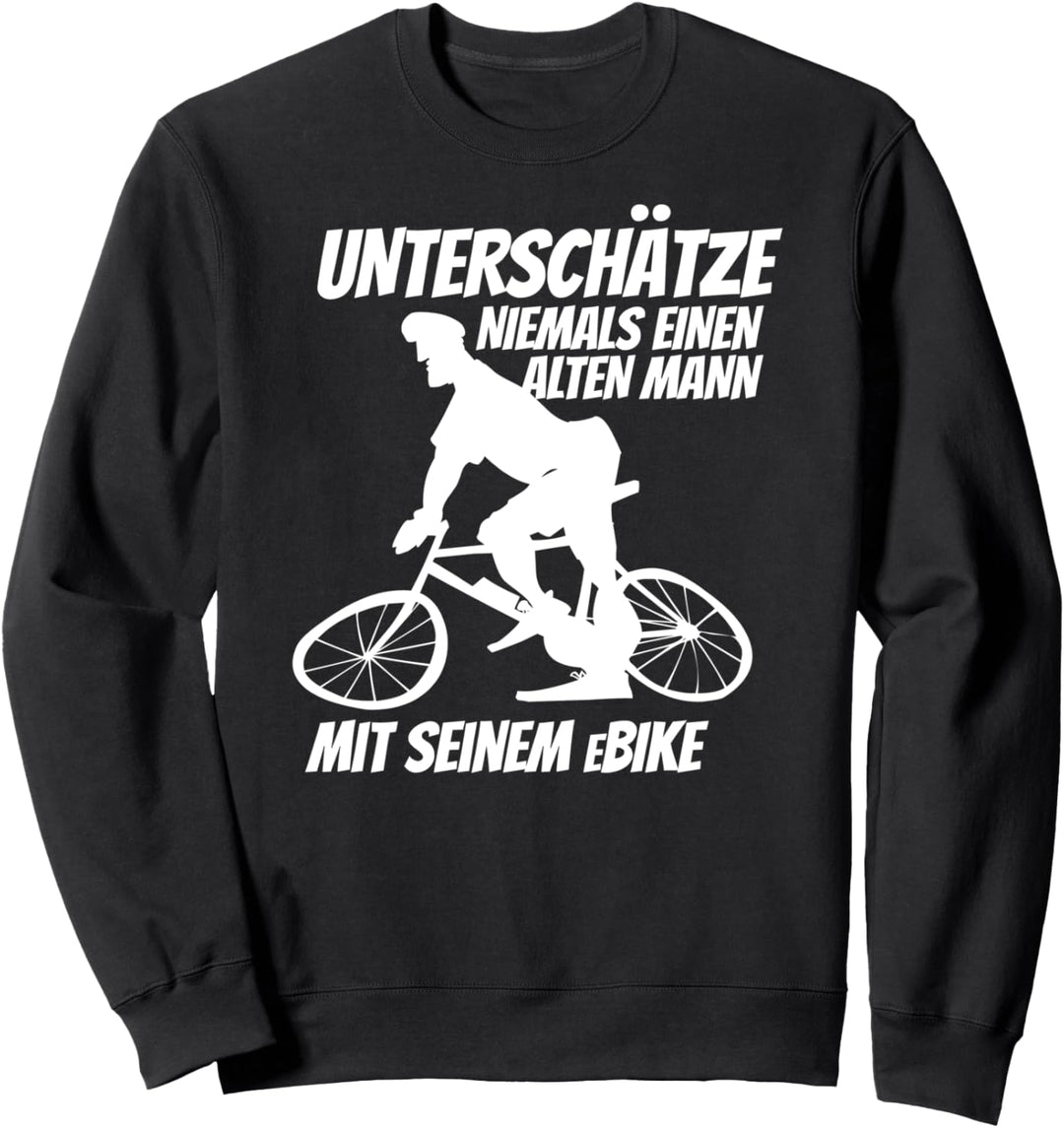 E-Bike Fahrer Geschenk T-Shirt Ebike Pedelec Elektrofahrrad Sweatshirt