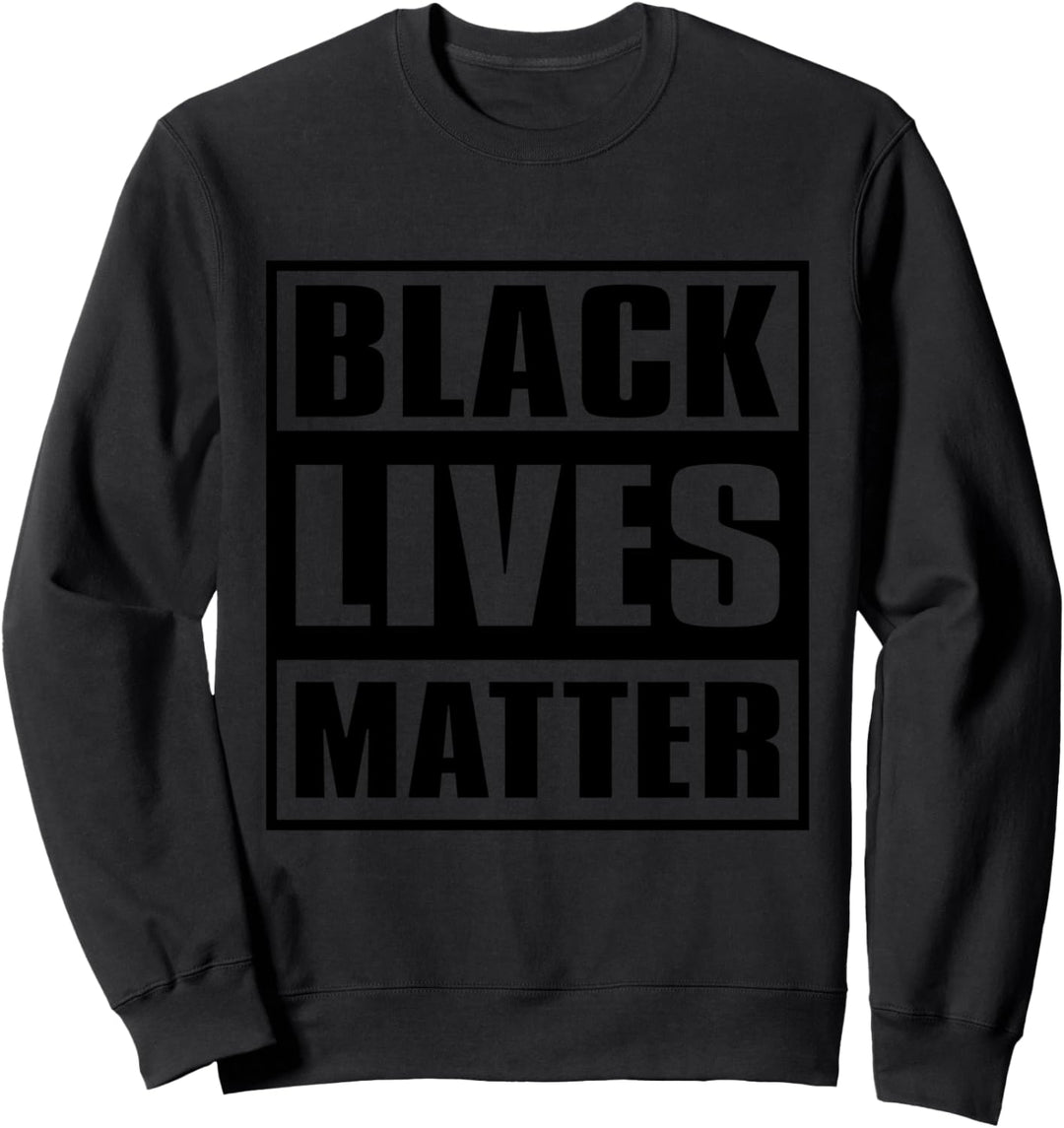 BLM Equality Black Pride Black Lives Matter Sweatshirt