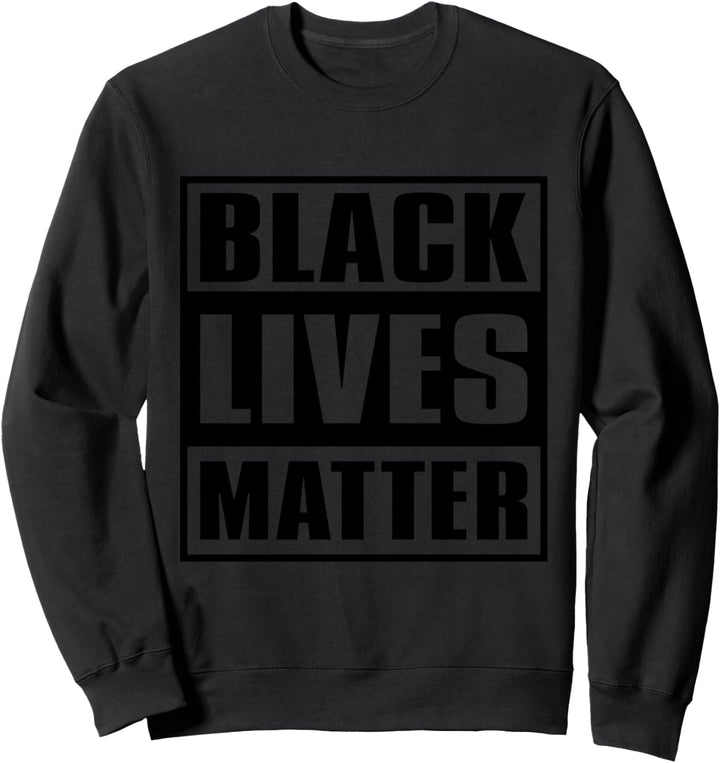 BLM Equality Black Pride Black Lives Matter Sweatshirt