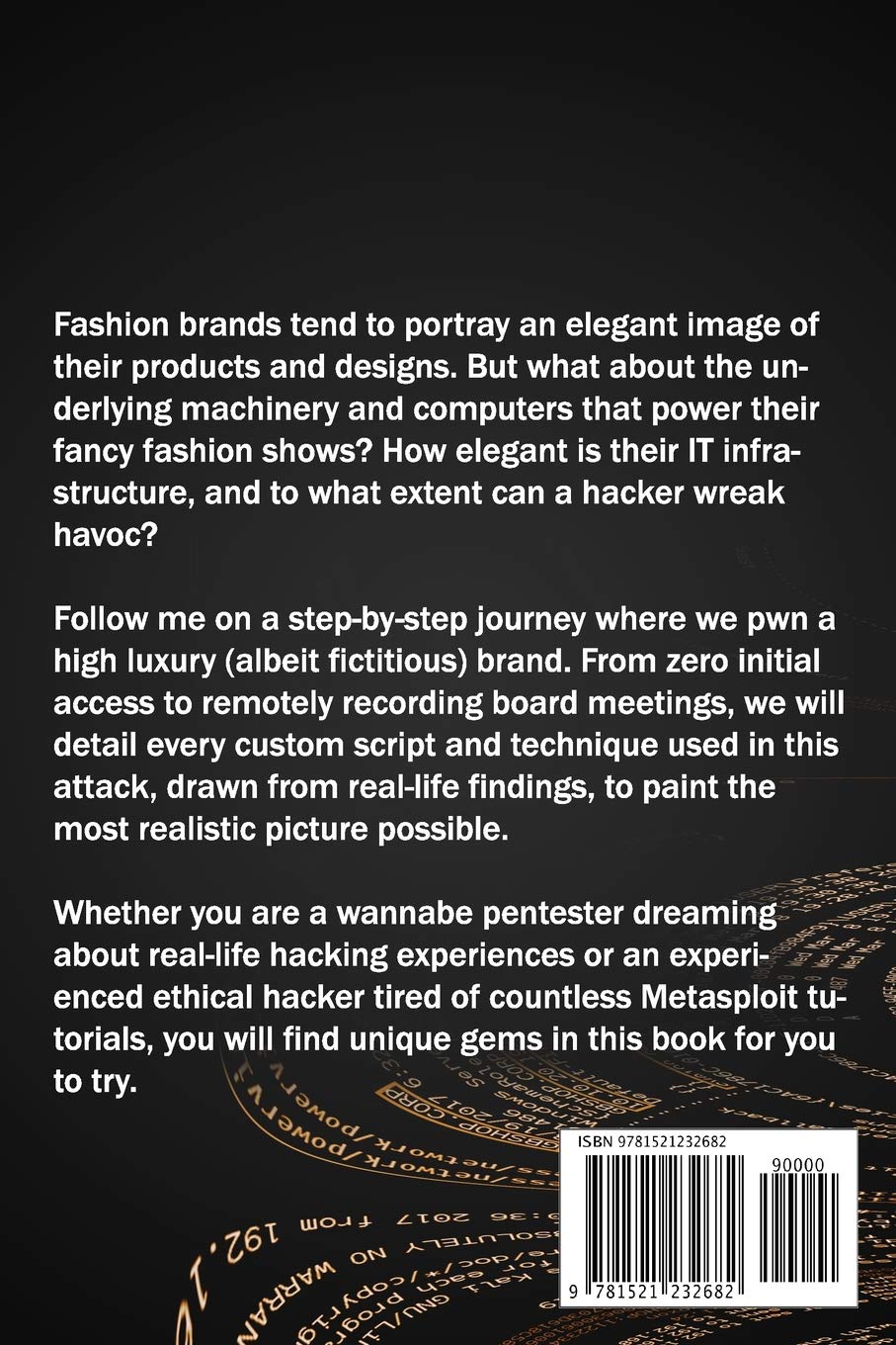How to Hack Like a GOD: Master the secrets of Hacking through real life scenarios (Hack The Planet,