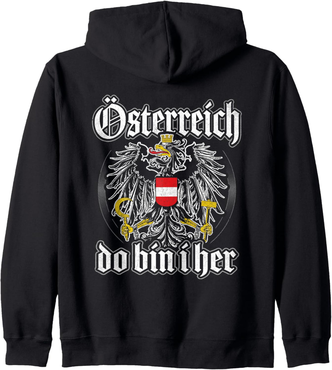 Österreich Do Bin I her Österreichische Flagge Austria Kapuzenjacke