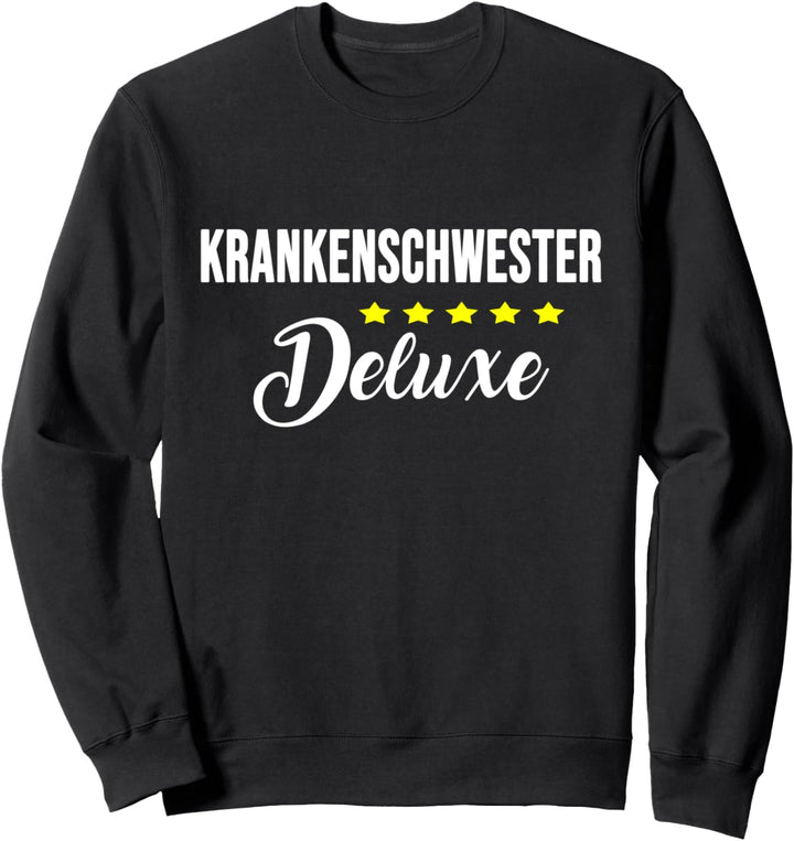 Beruf Krankenschwester Deluxe Lustiger Spruch Damen Sweatshirt