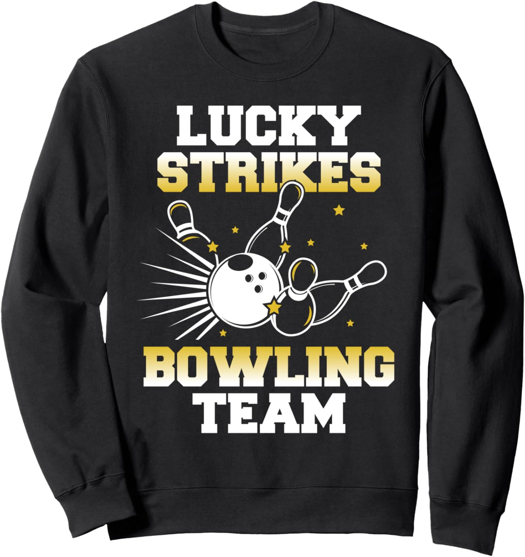 Lustige Lucky Strikes Bowling Team Bowler Bowl Ball Geschenk Sweatshirt