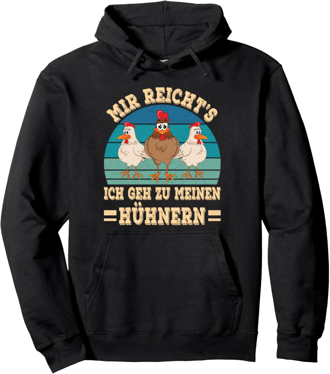 Chicken Huhn Bauer Landwirt Ich Geh Zu Meinen Hühnern Lustig Pullover Hoodie