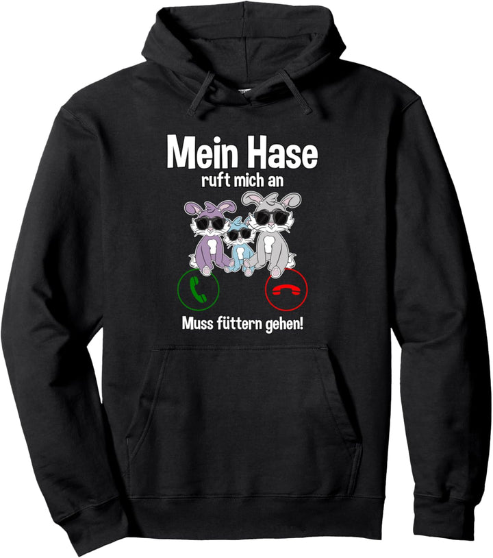 Hasen Mädchen - Lustiger Hase ruft an! Spruch Kaninchen Pullover Hoodie