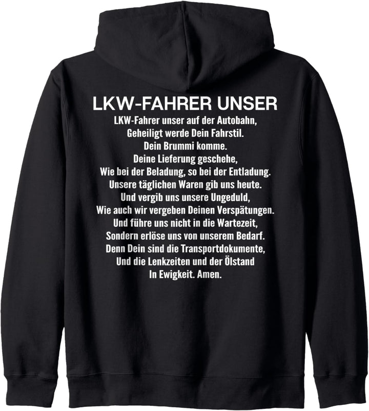 Fernfahrer LKW-Fahrer Unser Gebet LKW-Fahrer Kapuzenjacke