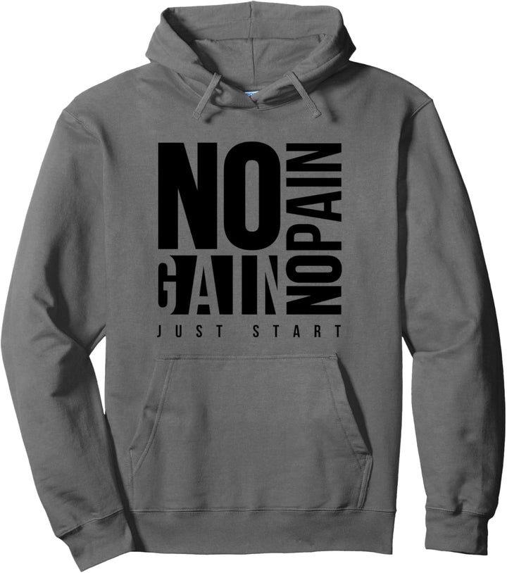 No Pain No Gain Fitness Gym Inspirational Motivation Quotes Pullover Hoodie