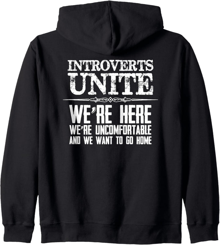 Introvert Gifts - Introverts Unite - Funny Introverted Kapuzenjacke