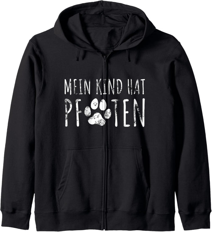 Mein Kind hat Pfoten Spruch Hunde Hundebesitzer T-Shirt Kapuzenjacke