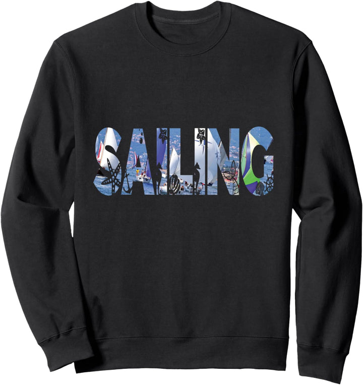 Sailing Segeln lernen tolle Geschenkidee für Wassersportler Sweatshirt