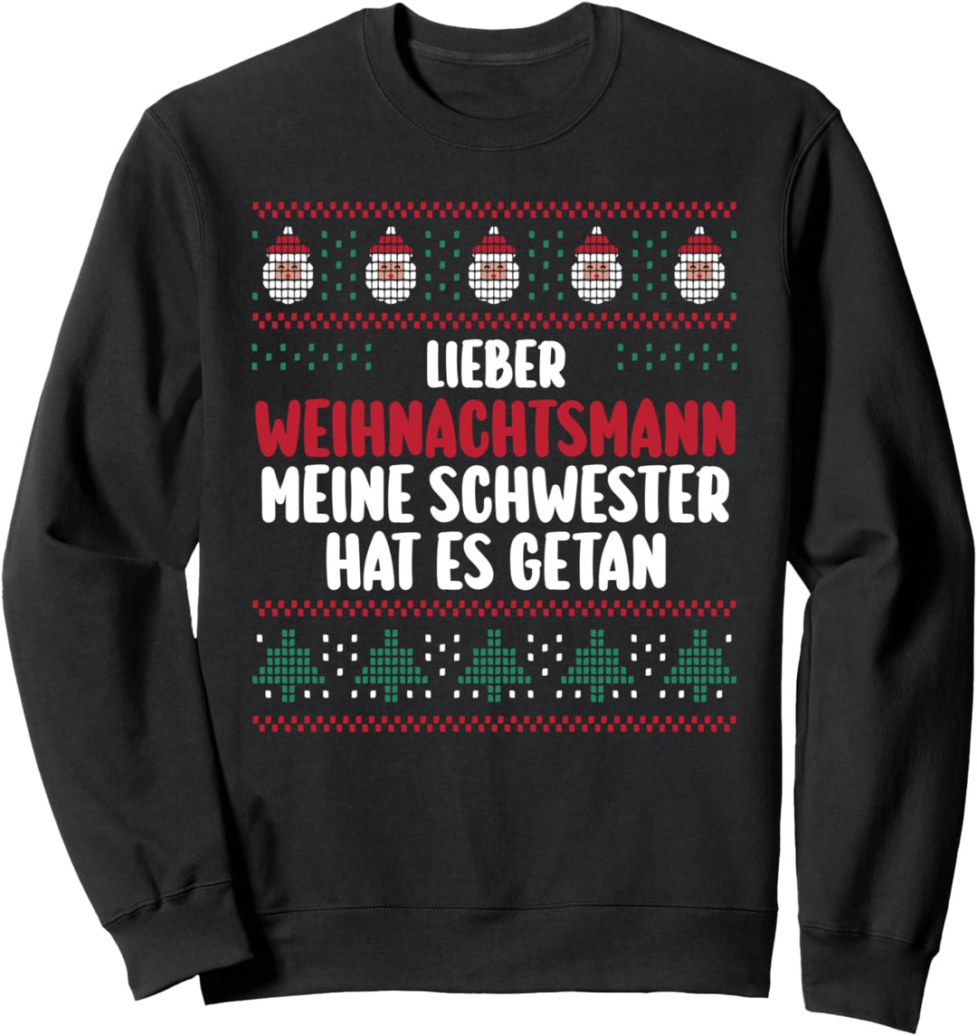 Weihnachtsmann Schwester Geschwister Weihnachten Sweatshirt