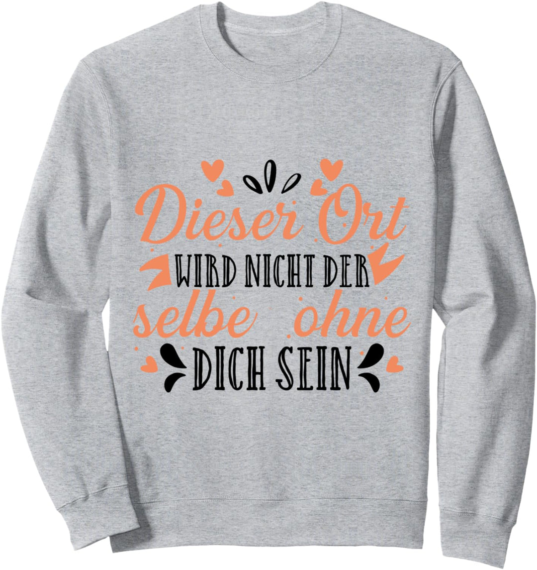 Lustiges Kollege Abschied Spruch für Abschiedsgeschenk Sweatshirt
