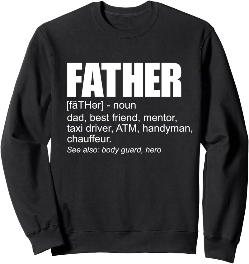 Father Definition Lustiges Papa Geschenk Daddy Handyman Dad Sweatshirt