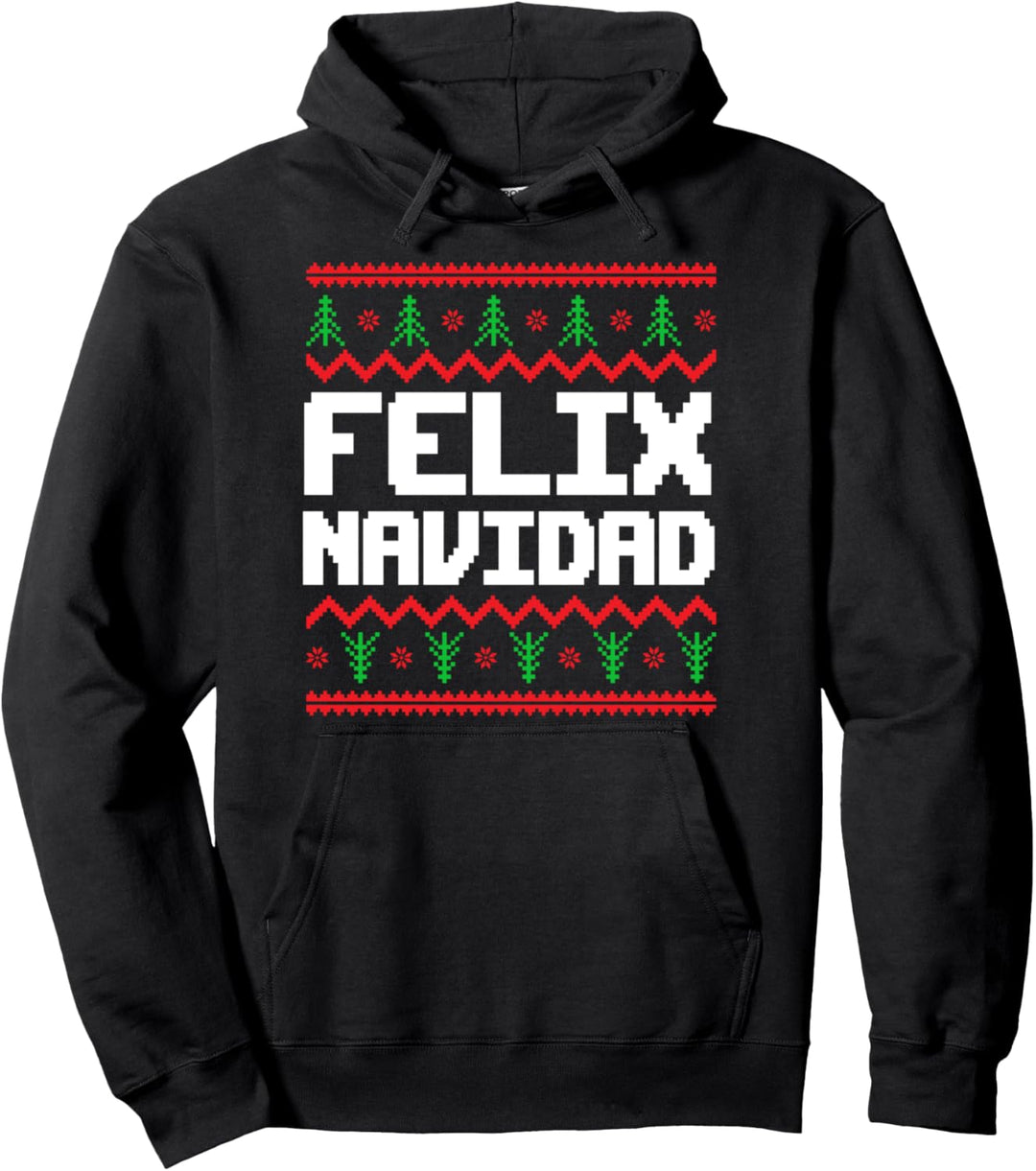 Felix Navidad Felix Namenstag Xmas Pullover Hoodie